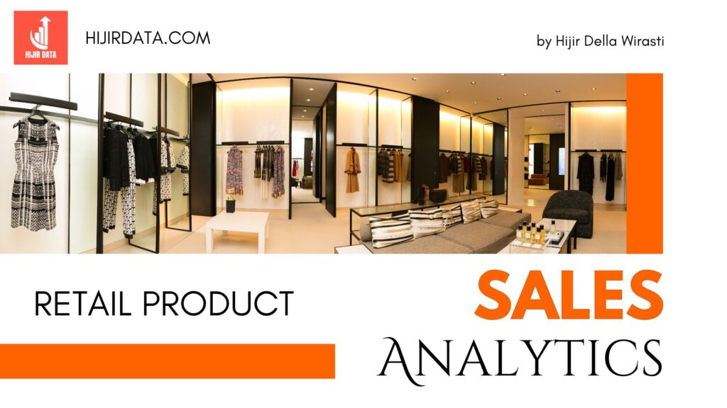 Retail Product Sales Analytics